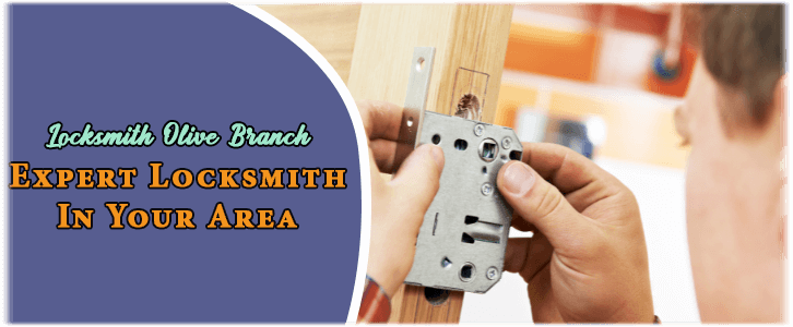 Locksmith Olive Branch, MS